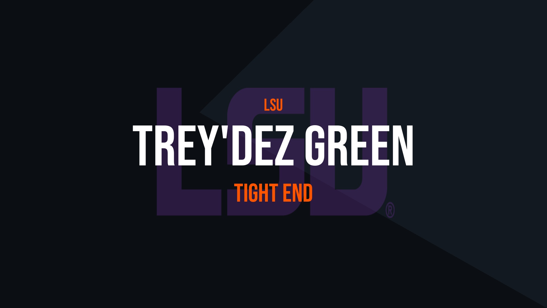 Trey’Dez Green – Tight End