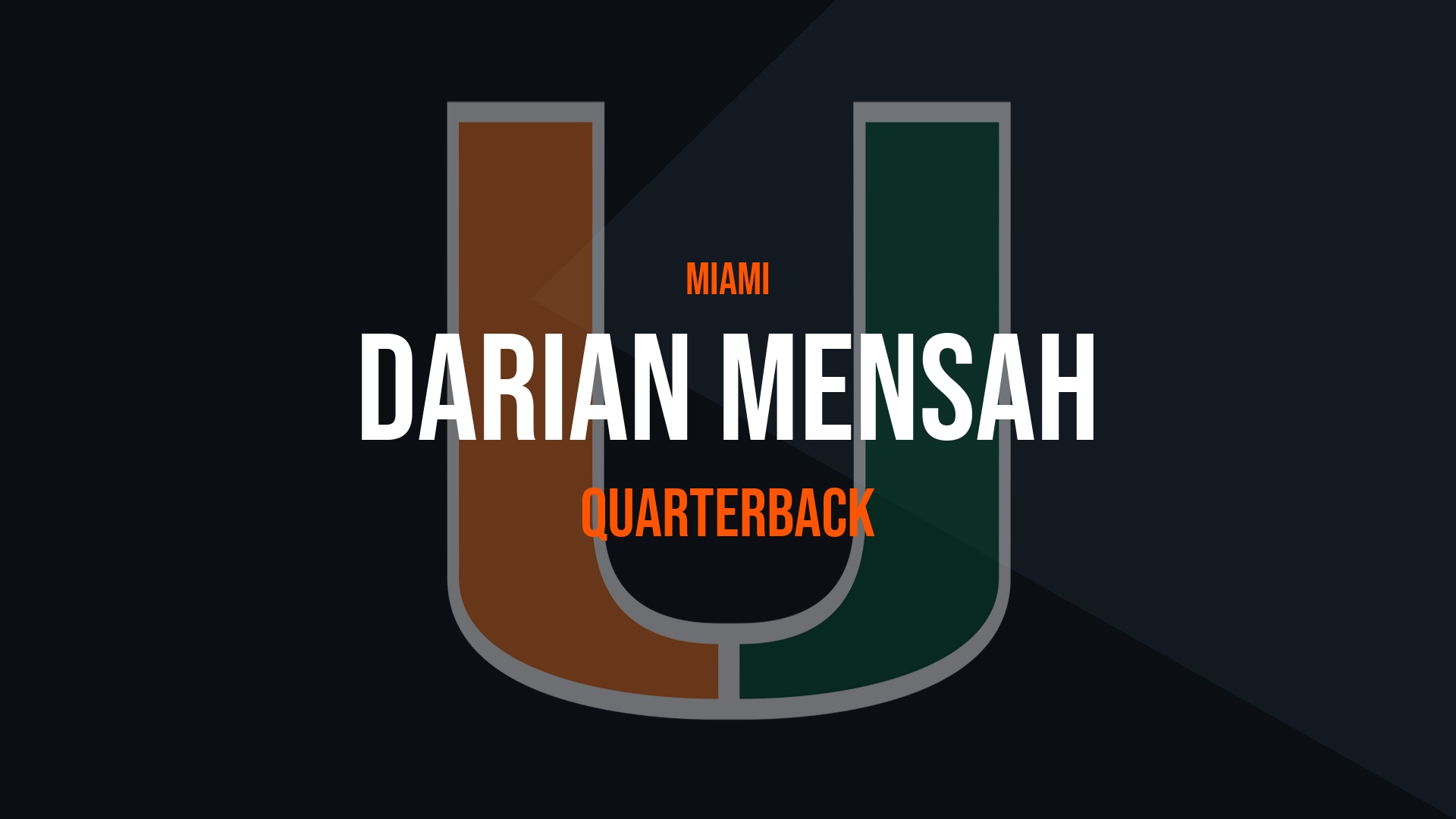 Darian Mensah – Quarterback