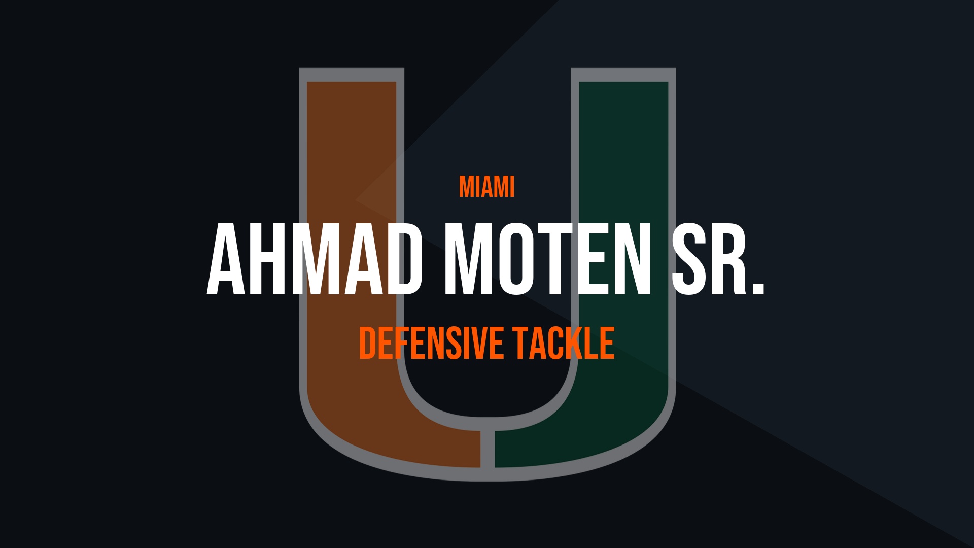 Ahmad Moten Sr. – Defensive Tackle Ahmad Moten Sr. – Defensive Tackle