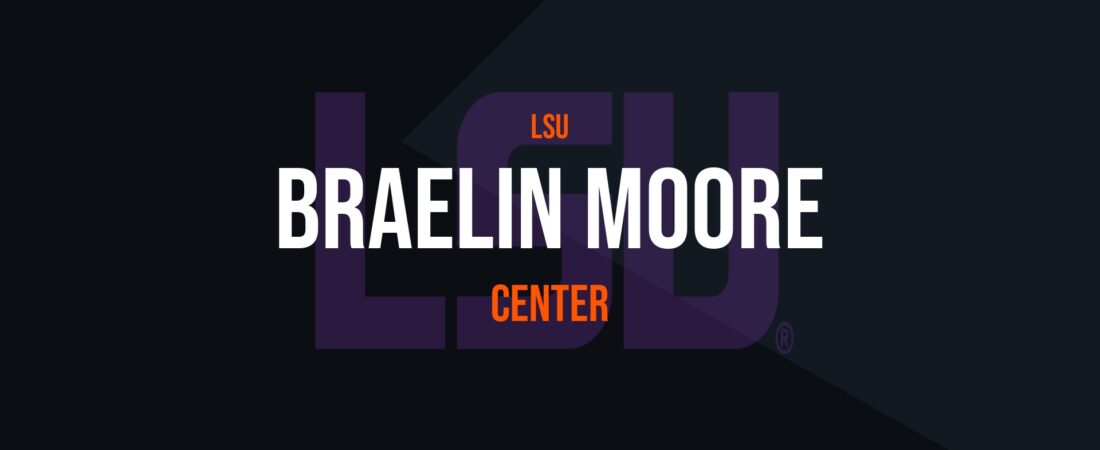 Braelin Moore – Center