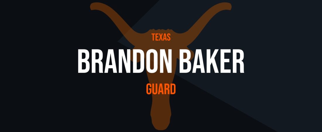 Brandon Baker – Guard