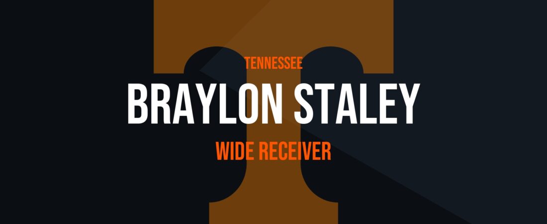 Braylon Staley – Wide Receiver