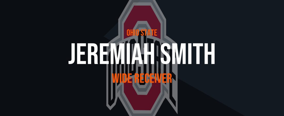Jeremiah Smith – Wide Receiver