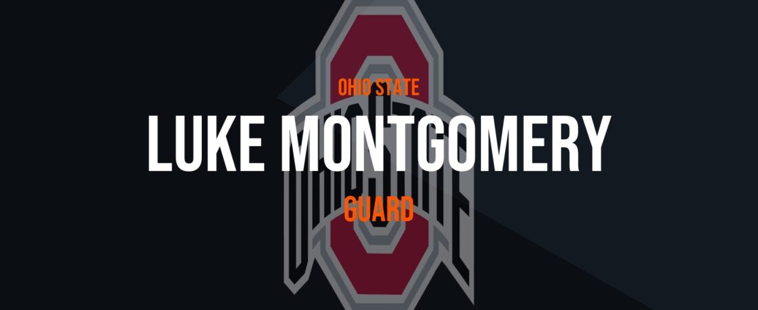 Luke Montgomery – Guard
