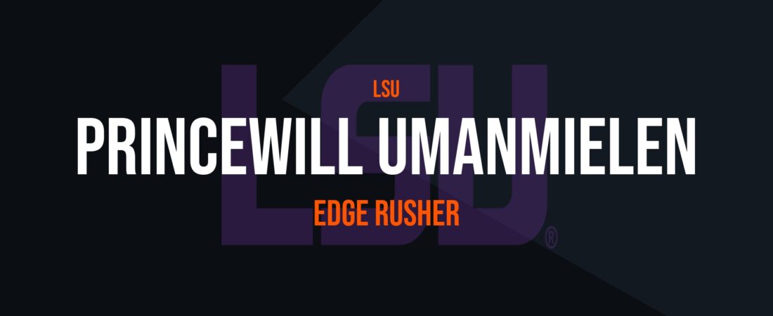 Princewill Umanmielen – Edge Rusher