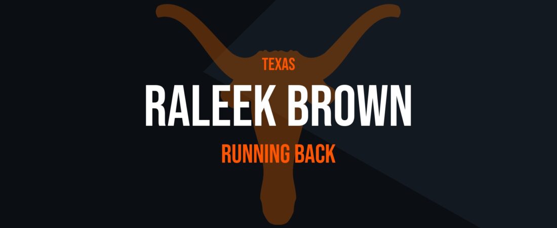 Raleek Brown – Running Back