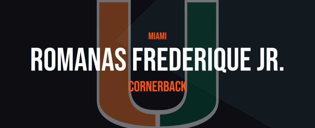 Romanas Frederique Jr. – Cornerback