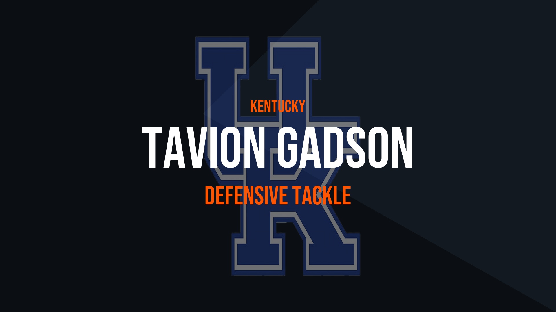 Tavion Gadson – Defensive Tackle Tavion Gadson – Defensive Tackle
