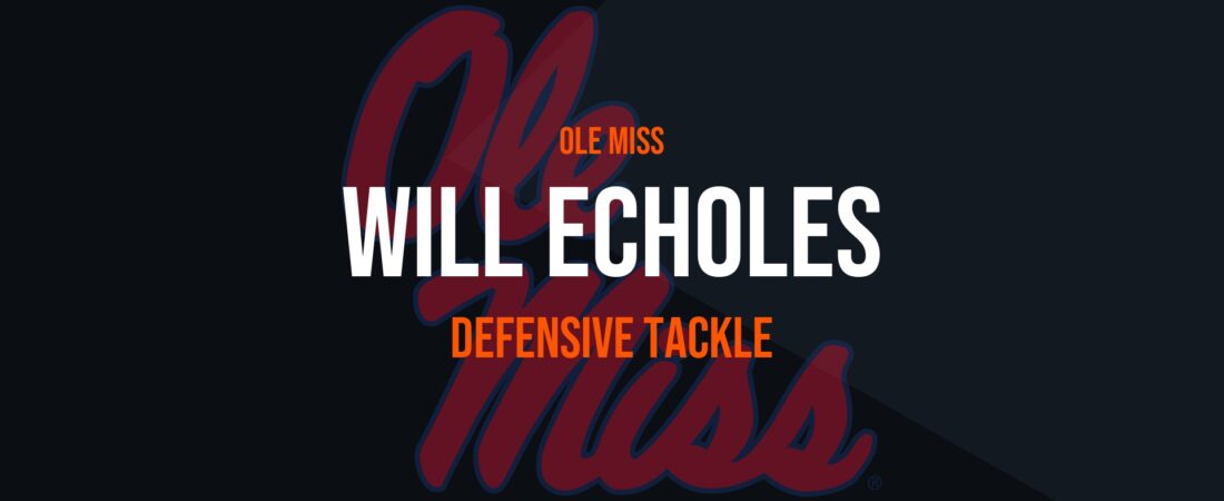 Will Echoles – Defensive Tackle